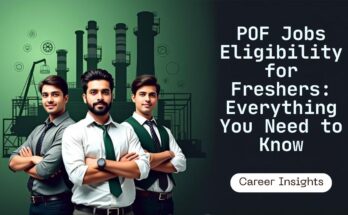 POF Jobs Eligibility for Freshers – Pakistani graduates career opportunities in Pakistan Ordnance Factories.